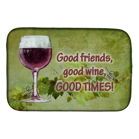 CAROLINES TREASURES Good Friends; Good Wine; Good Times Dish Drying Mat SB3070DDM